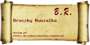 Broczky Ruszalka névjegykártya